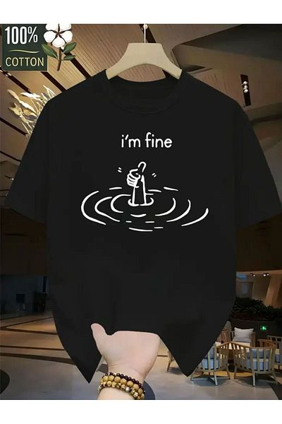 Medinenur I'm Fine Printed Basic T-Shirt
