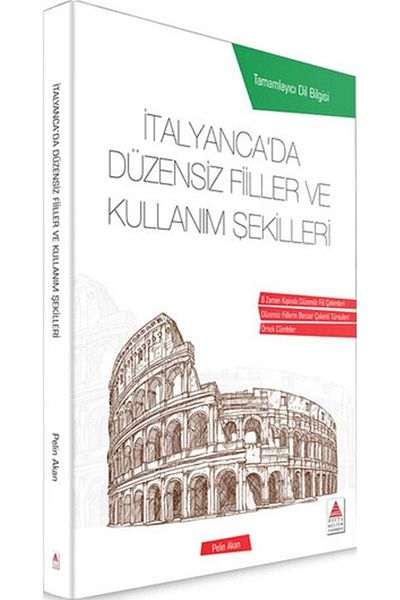 Delta Kültür Yayınevi Delta Culture Italian Also Irregular Verbs and Forms of Use