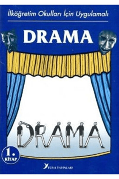 Yuva Yayınları İlköğretim Okulları İçin Uygulamalı Drama 1.Kitap