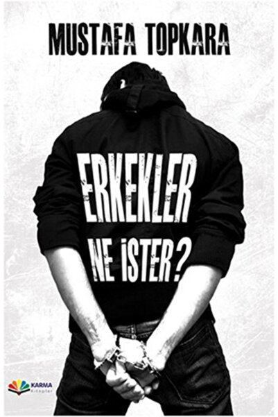Karma Kitaplar Erkekler Ne İster? Mustafa Topkara