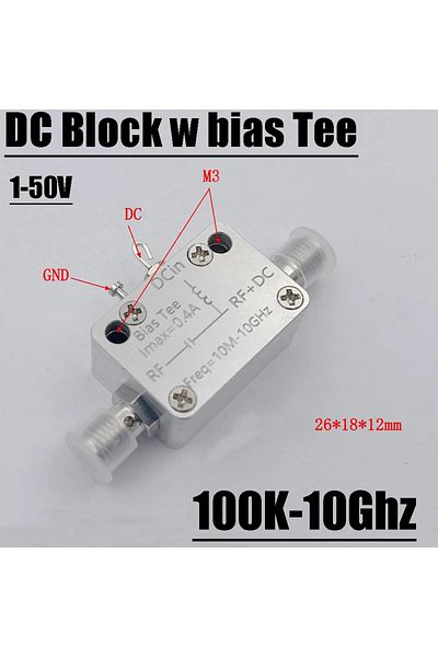 Choice 10Mhz-10Ghz Bias Tee RF DC Block RF Isolator Coaxial Biaser For HAM Radio Broadband Amplifier SDR...