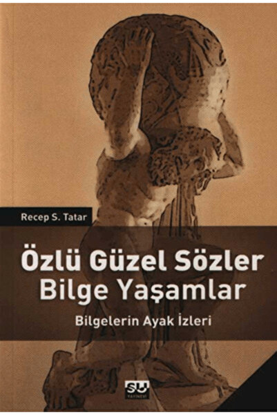 Su Yayınevi الكلمات الجميلة المقتبسة، حياة حكيمة، آثار القدم للحكام