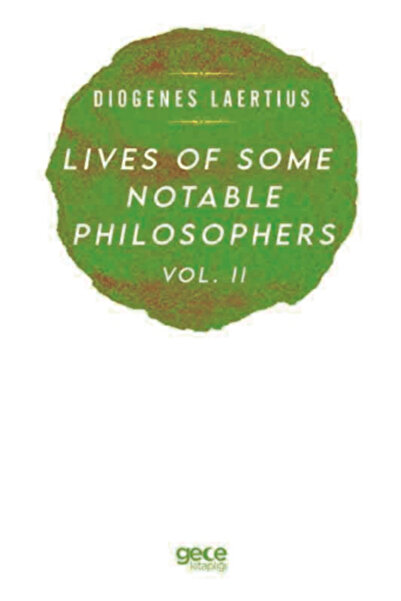 Gece Kitaplığı Lives Of Some Notable Philosophers Vol. 2
