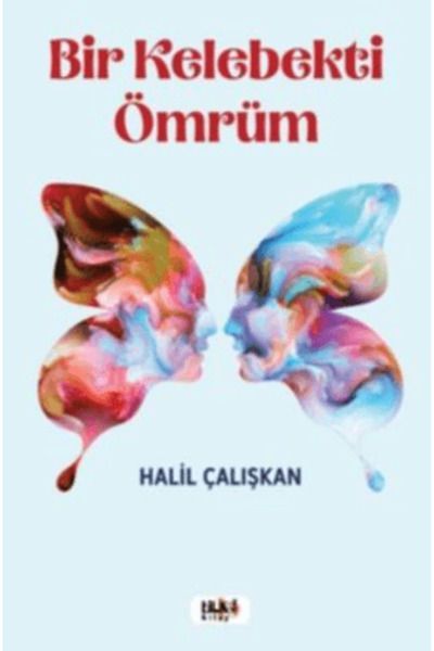 Tilki Kitap Bir Kelebekti Ömrüm
