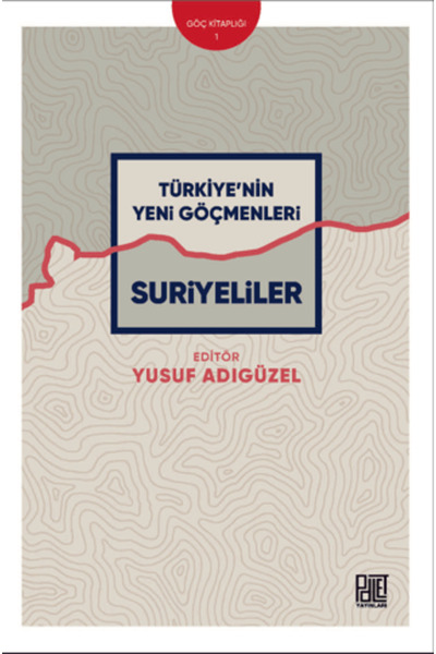 Palet Yayınları Türkiye’nin Yeni Göçmenleri