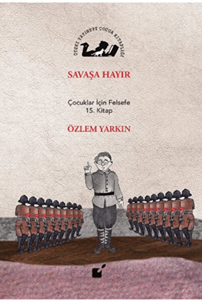 Öteki Yayınevi Savaşa Hayır (Ciltli)