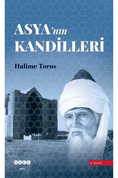 Hece Yayınları Asya’nın Kandilleri
