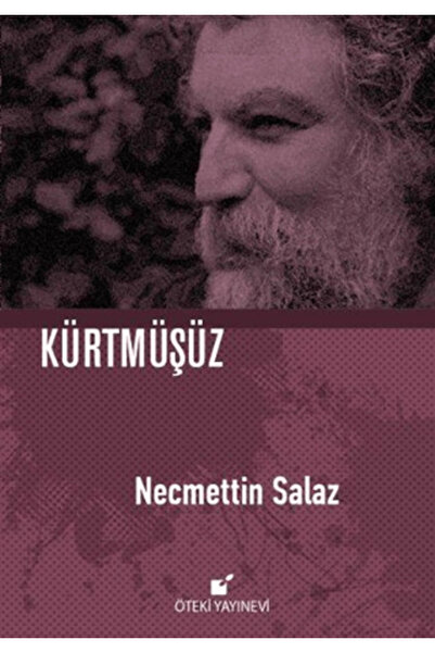 Öteki Yayınevi Kürtmüşüz (Ciltli)