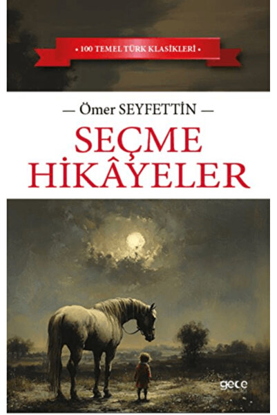 Gece Kitaplığı Seçme Hikayeler