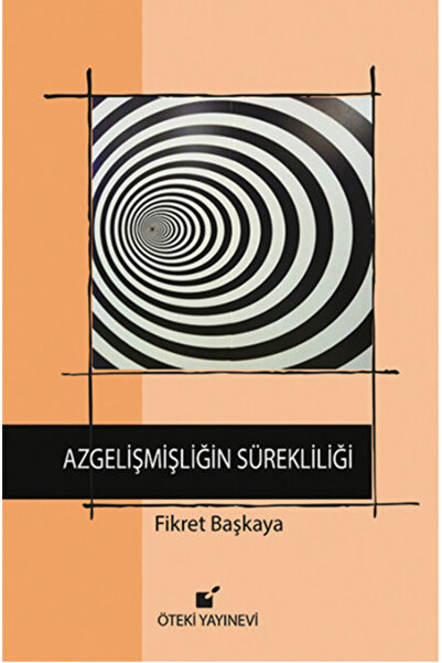 Öteki Yayınevi Azgelişmişliğin Sürekliliği