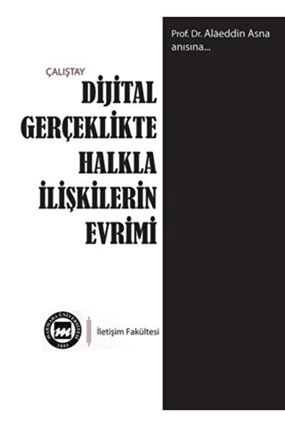 Cinius Yayınları Dijital Gerçeklikte Halkla İlişkilerin Evrimi