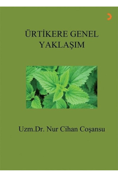 Cinius Yayınları Ürtikere Genel Yaklaşım