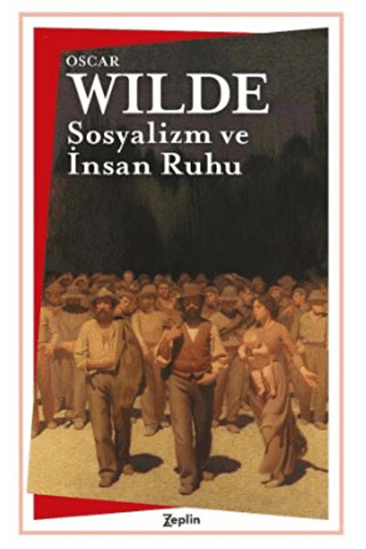 Zeplin Kitap Sosyalizm ve İnsan Ruhu