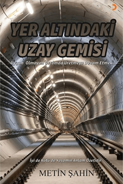 Cinius Yayınları Yer Altındaki Uzay Gemisi / Metin Şahin / Cinius Yayınları /...