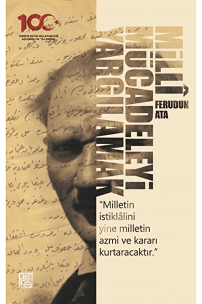 Palet Yayınları Milli Mücadeleyi Yargılamak