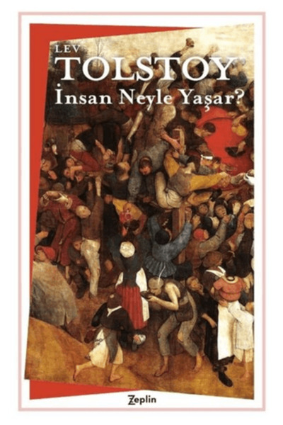Zeplin Kitap İnsan Neyle Yaşar?