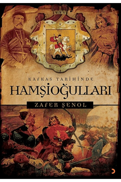 Cinius Yayınları Kafkas Tarihinde Hamşioğulları