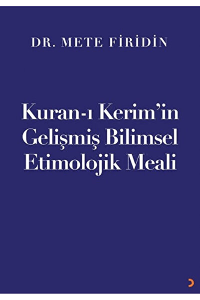 Cinius Yayınları Kuran-ı Kerim’in Gelişmiş Bilimsel Etimolojik Meali