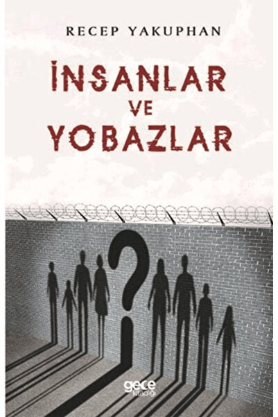 Gece Kitaplığı İnsanlar ve Yobazlar