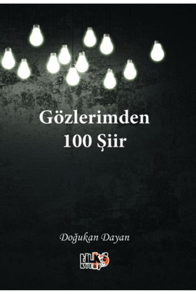 Tilki Kitap Gözlerimden 100 Şiir