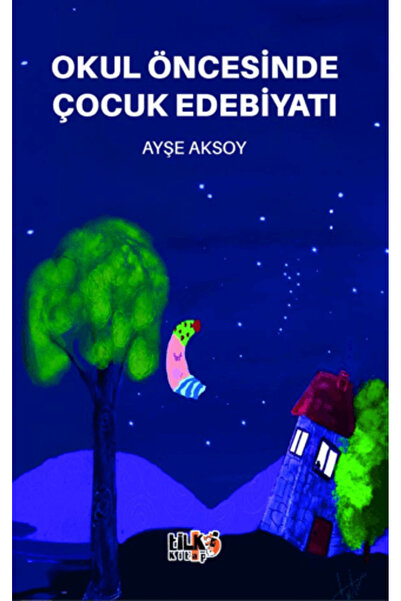 Tilki Kitap Okul Öncesinde Çocuk Edebiyatı