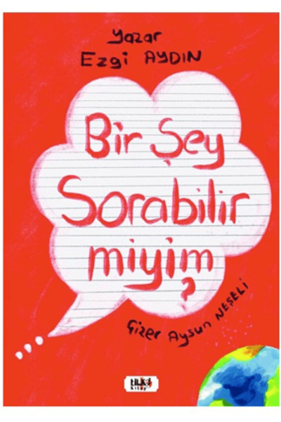 Tilki Kitap Bir Şey Sorabilir miyim? / Ezgi Aydın / Tilki Kitap / 9786256433229