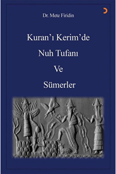 Cinius Yayınları Kuran’ı Kerim’de Nuh Tufanı ve Sümerler / Kolektif / / 97862...
