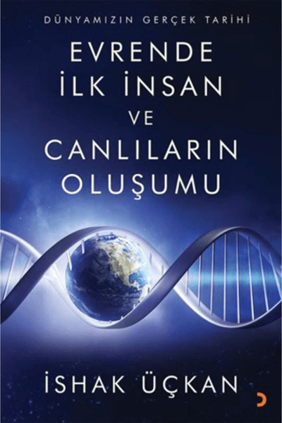 Cinius Yayınları Dünyamızın Gerçek Tarihi - Evrende İlk İnsan ve Canlıların O...