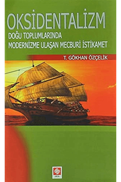 Ekin Basım Yayın Oksidentalizm