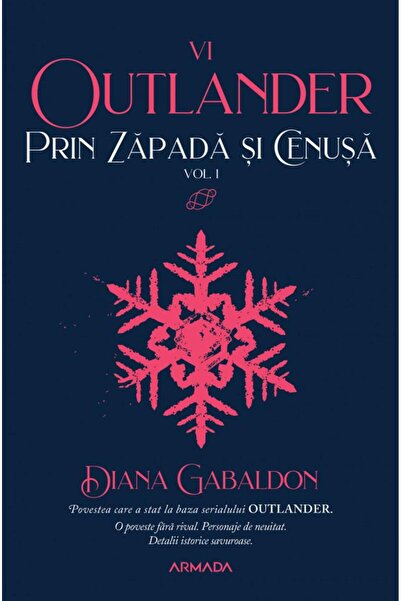 Editura Nemira Prin zapada si cenusa vol. 1 (Seria Outlander, partea a VI-a),...