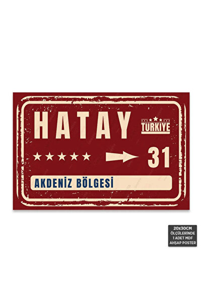 bin ler ce tablo PT1091 - Hatay Şehir Tabelası Retro Mdf Ahşap Poster (20x30cm)