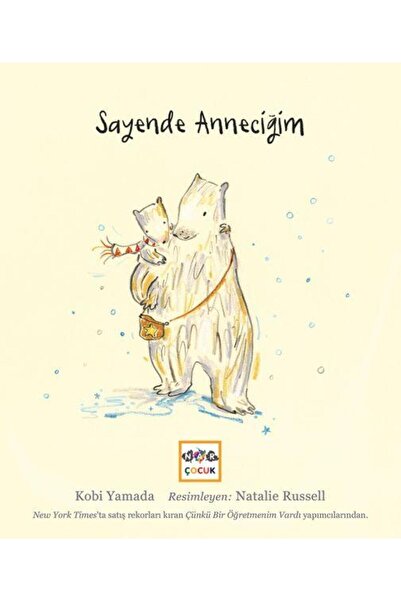 Nar Yayınları Sayende Anneciğim / Nar Yayınları / Kobi Yamada