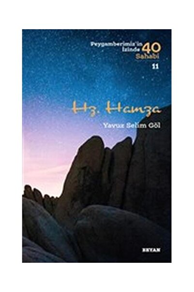 Genel Markalar Hz. Hamza Peygamberimiz'in İzinde 40 Sahabi 11 / Beyan Yayınla...