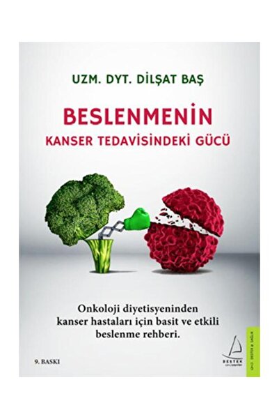 Destek Yayınları Beslenmenin Kanser Tedavisindeki Gücü