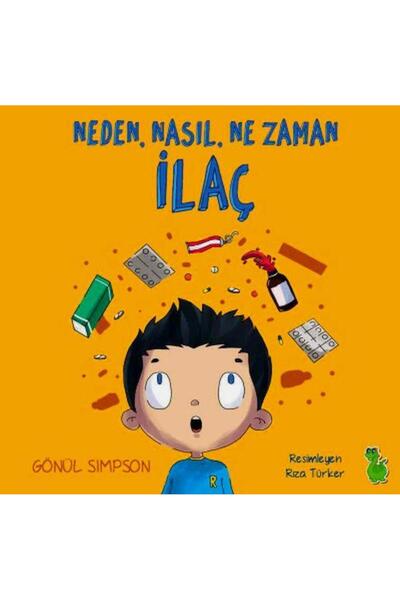 Yeşil Dinozor Neden, Nasıl, Ne Zaman İlaç / / Gönül Simpson