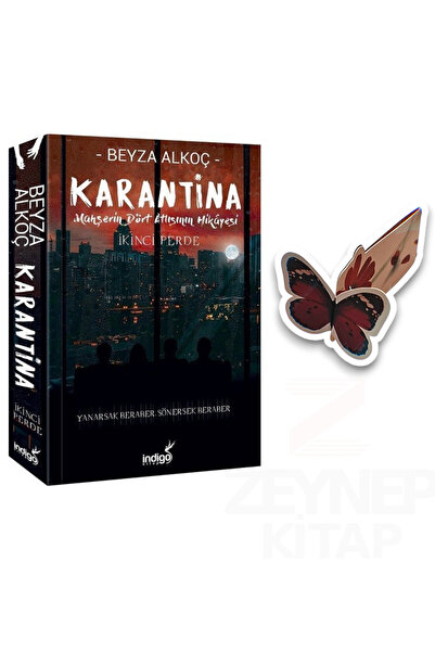 İndigo Kitap Karantina İkinci Perde(Karton Kapak)Özel Tasarım Kelebek Ayraç H...