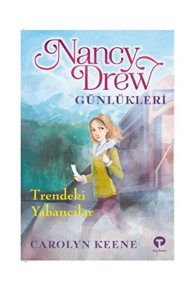 Generic Brand Trendeki Yabancılar Nancy Drew Günlükleri 2 / Turkuvaz Çocuk / ...