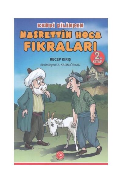 Generic Brand Kendi Dilinden Nasrettin Hoca Fıkraları 2. Kitap / Anadolu Ay Y...