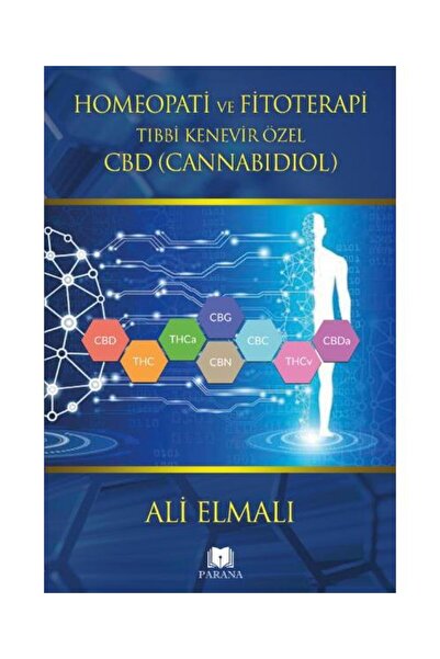 Parana Yayınları Homeopati ve Fitoterapi Tıbbi Kenevir Özel CBD(CANNABIDIOL) ...