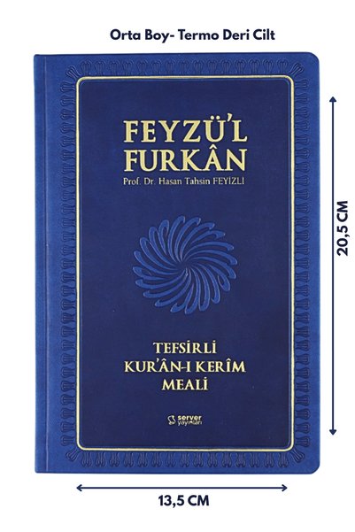 Server Yayınları Feyzü'l Furkan Tefsirli Kur'an-ı Kerim Meali Lacivert(ORTA BOY-SADECE MEAL-CİLTLİ)