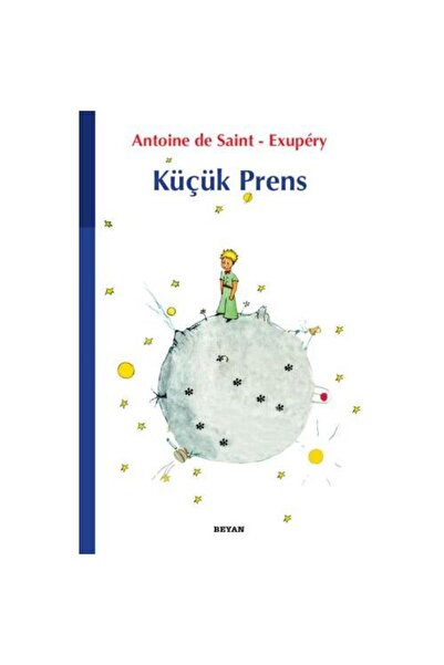 Beyan Yayınları Küçük Prens / / Antoine De Saint Exupery