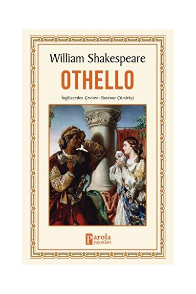 Parola Yayınları Othello / Parola Yayınları / William Shakespeare