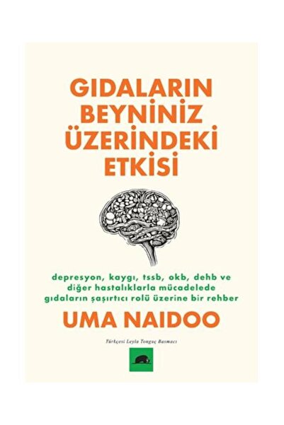 Kolektif Kitap Gıdaların Beyniniz Üzerindeki Etkisi / Kolektif Kitap / Uma Na...