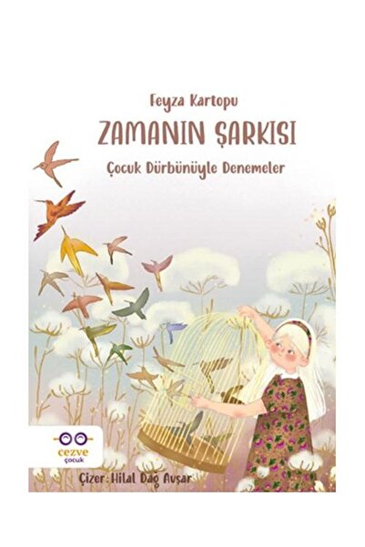 Cezve Çocuk Zamanın Şarkısı / / Feyza Kartopu