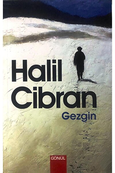 GÖNÜL YAYINCILIK Halil Cibran Kişisel Gelişim Seti Kitap(ERMİŞ-KUM VE KÖPÜK-GEZGİN-ASİ RUHLAR-KIRIK KANATLAR)