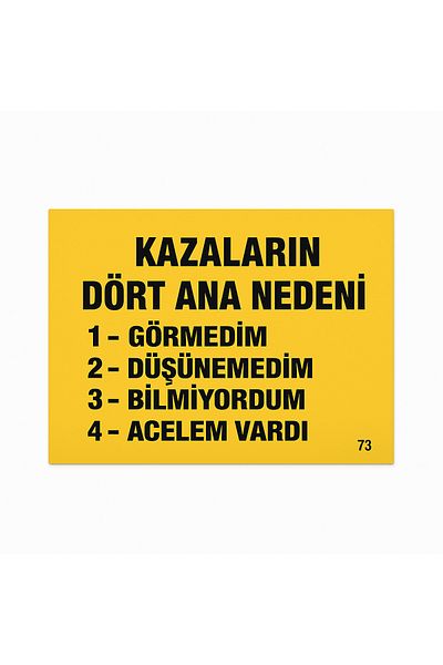 Gündoğdu Warning Sign'Four Main Causes of Accidents' 23X35 cm