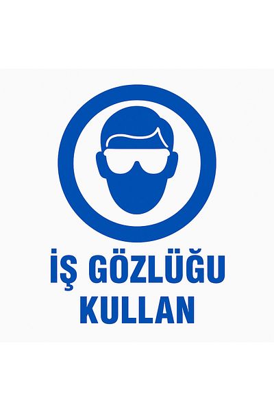 Gündoğdu Warning Sign'Work Glasses Use' 23X35 cm