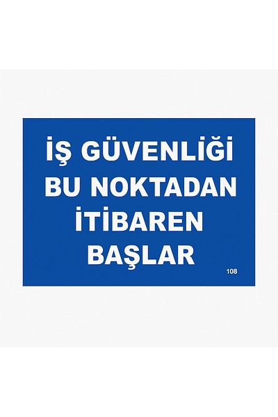 Gündoğdu Warning Sign'Work Safety Starts Here' 25X35 cm