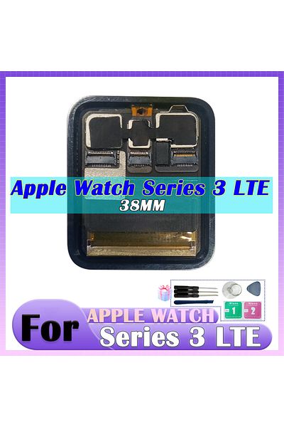 Choice Series 3 LTE 38mm S3 LCD For Apple Watch Series 3 GPS LTE LCD Display Touch Screen Digitizer Series
