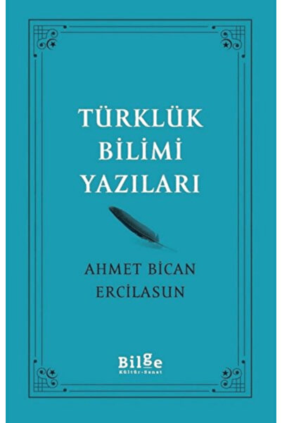 Bilge Kültür Sanat Türklük Bilimi Yazıları